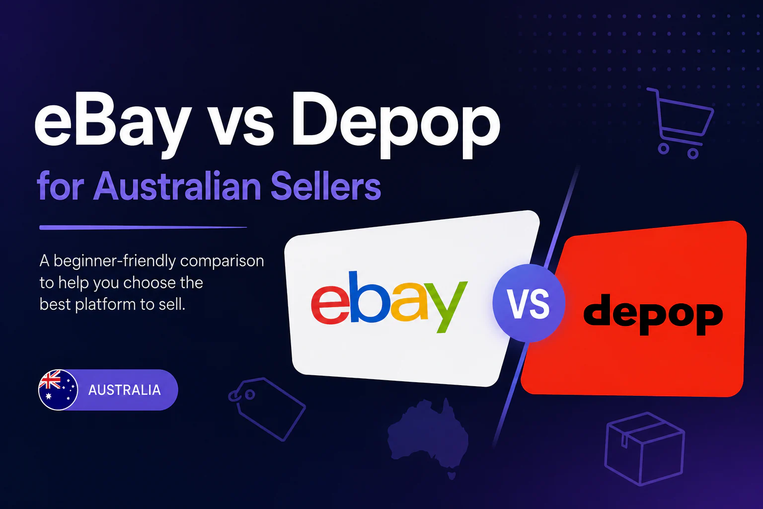 eBay vs Depop for Australian sellers comparison graphic.
