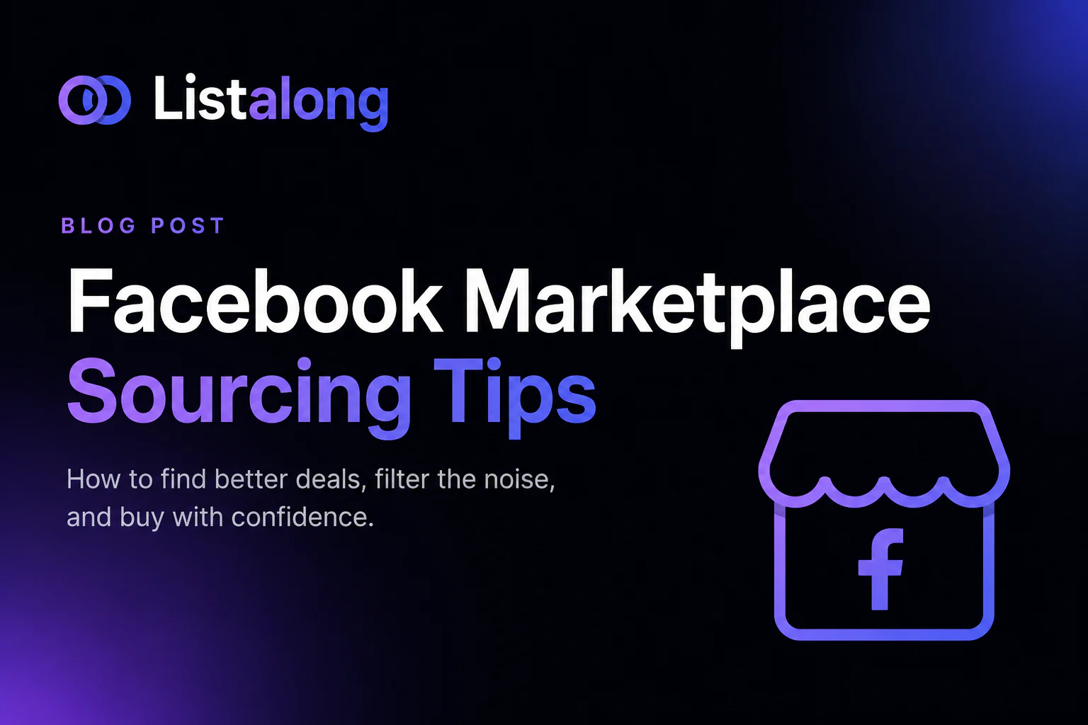 Facebook Marketplace sourcing tips for Australian resellers by Listalong.